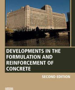 Developments in the Formulation and Reinforcement of Concrete 2nd ed Edition Mindess - eBook PDF