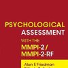 Psychological Assessment with the MMPI 2 MMPI 2 RF Wei Zhi